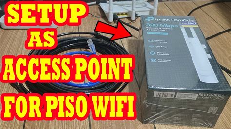 How to Setup TP Link EAP110 as Access Point for Piso WIfi Tagalog.